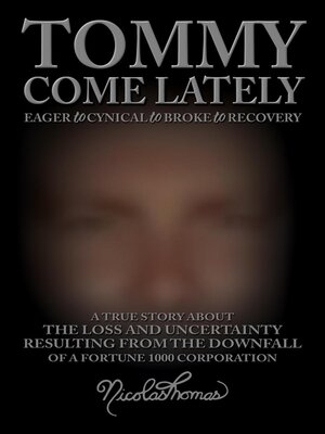 cover image of Tommy Come Lately